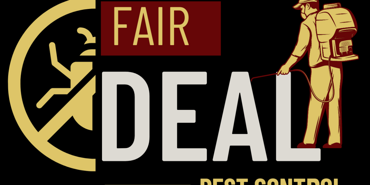 FAIR DEAL PEST CONTROL